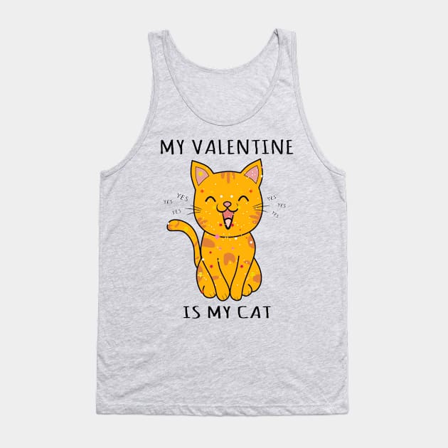 my valentine is my cat, funny cat Tank Top by Clara switzrlnd